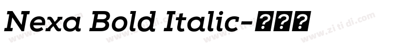 Nexa Bold Italic字体转换